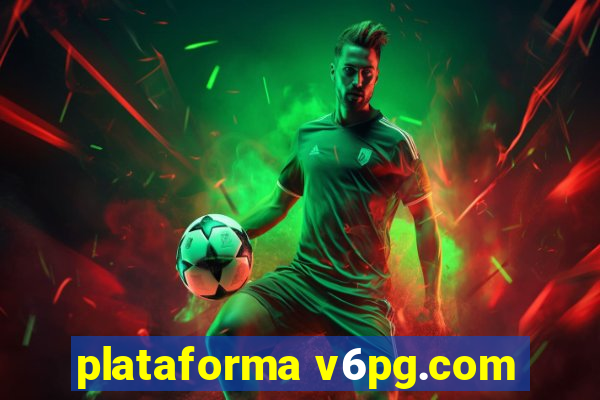 plataforma v6pg.com